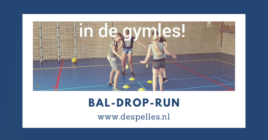 Bal-Drop-Run in de gymles