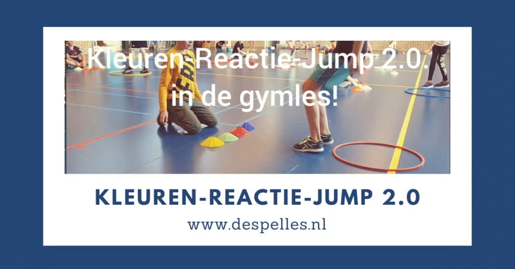 Kleuren-Reactie-Jump 2.0 in de gymles