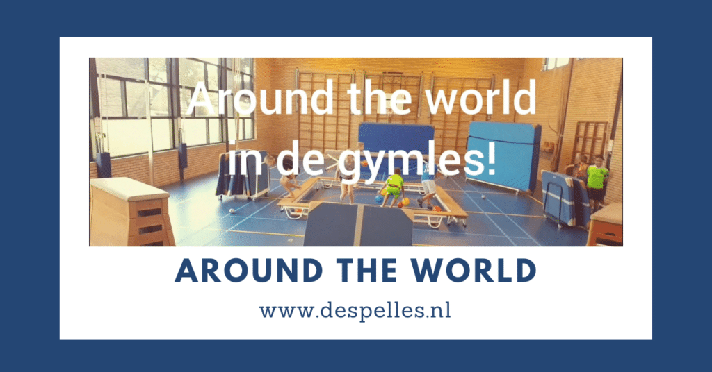 Around the world in de gymles