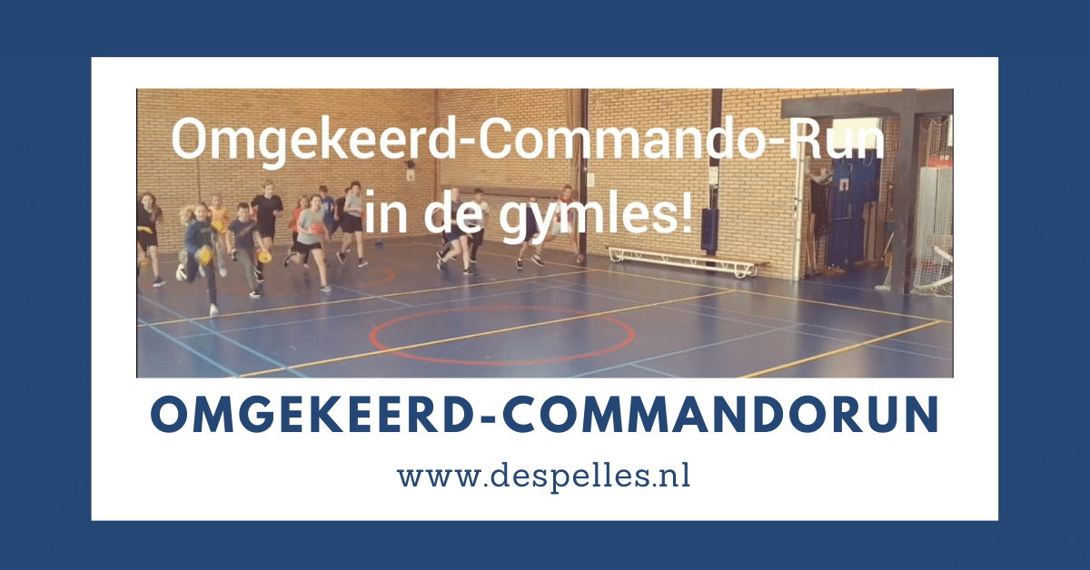 Omgekeerd-Commando-Run in de gymles
