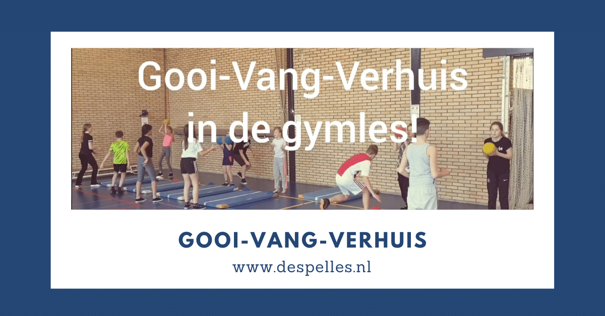 Gooi-Vang-Verhuis in de gymles