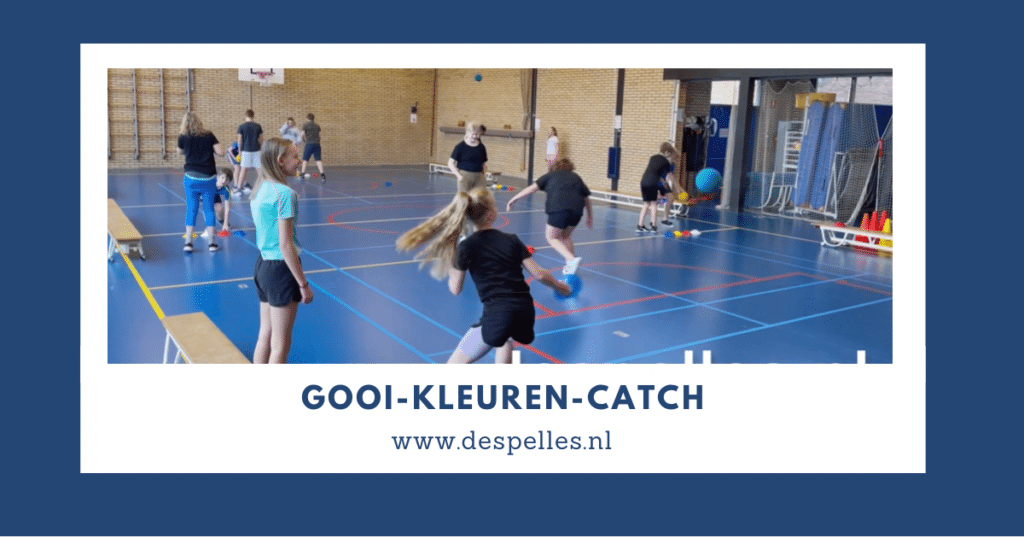 Gooi-Kleuren-Catch in de gymles