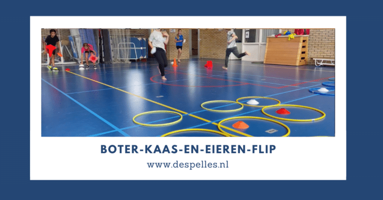Boter-Kaas-En-Eieren-Flip in de gymles | Estafettes | De Spelles