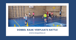 Dobbel-Raak-Verplaats-Battle in de gymles